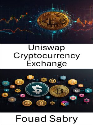 cover image of Uniswap Cryptocurrency Exchange